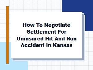 Calculating Your Kansas Hit-and-Run Settlement